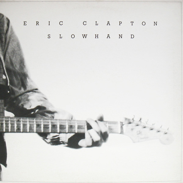Eric Clapton: Slowhand (1977)